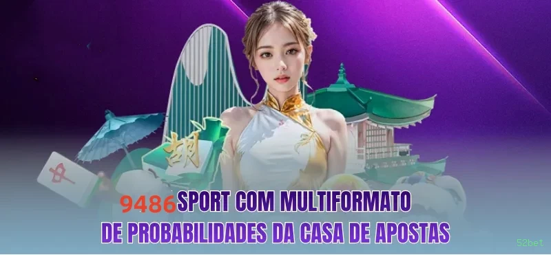 Apostas esportivas 52bet - futebol e esportes ao vivo